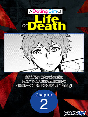 cover image of A Dating Sim of Life or Death, Chapter 2